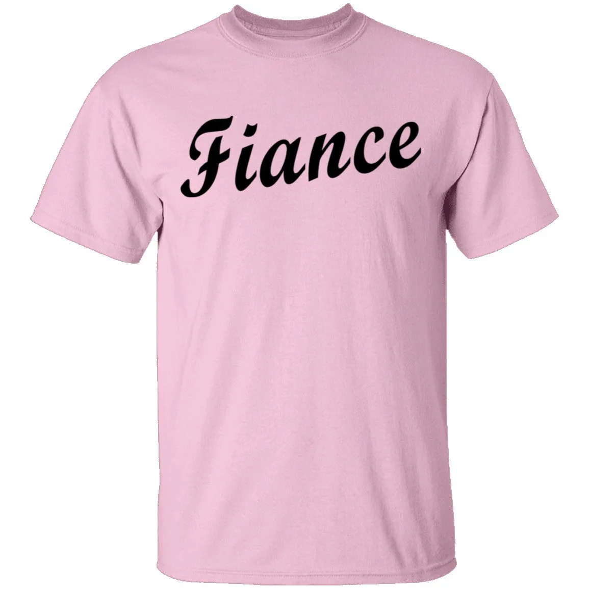 Fiance T-Shirt