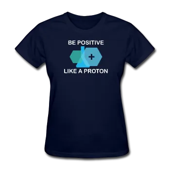 "Be Positive" (white) - Women's T-Shirt